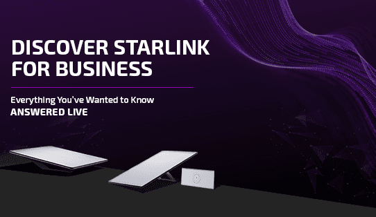 Discover Starlink for Business